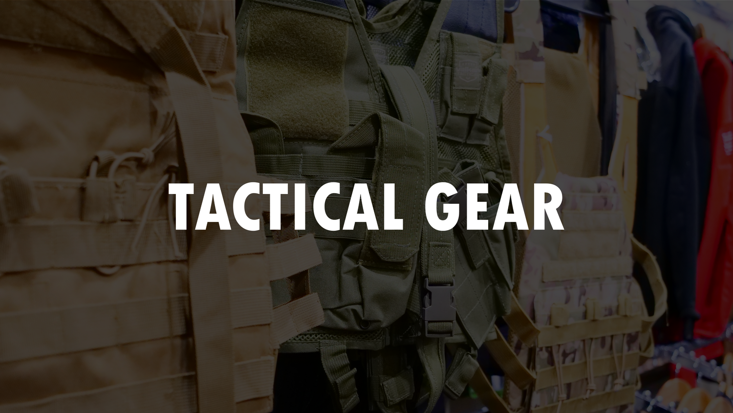 Tactical Gear